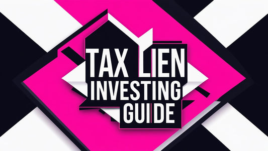 Tax Lien Investing Guide